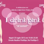 I Drink Pink a Napoli. Rosati, musica e assaggi gourmet al Circolo Nautico Posillipo