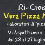 Vera Pizza Napoletana laboratorio Giffoni Film Festival