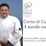 Cooking Class al Grand Hotel Parker’s di Napoli