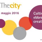 Coltiviamo Ebbrezza Creativa…torna Wine&Thecity