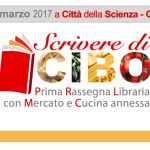 Scrivere di Cibo…prima rassegna libraria con Mercato e Cucina annessa