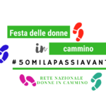 Festa Nazionale delle Donne in Cammino, per un 8 marzo diverso